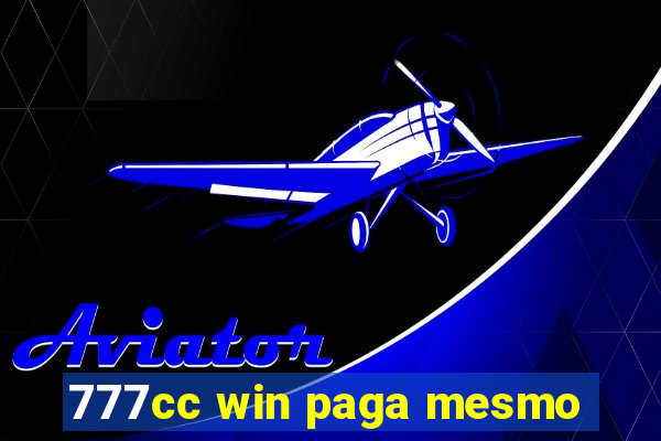 777cc win paga mesmo